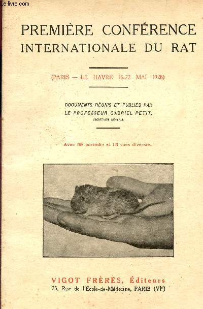 PREMIERE CONFERENCE INTERNATIONALE DU RAT / PARIS - LE HAVRE 16-22 MAI 1928.