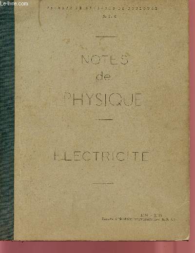 NOTES DE PHYSIQUE / ELECTRICITE.