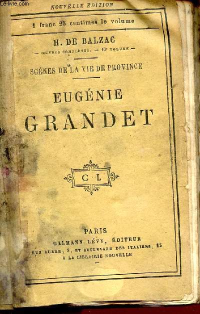 EUGENIE GRANDET / SCENES DE LA VIE DE PROVINCE / COLLECTION 