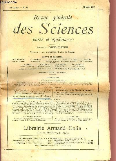 REVUE GENERALE DES SCIENCES PURES ET APPLIQUEES / 23 ANNEE - N16 - 30 AOUT 1912.