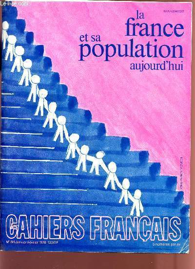 LA FRANCE ET SA POPULATION AUJOURD'HUI / COLLECTION CAHIERS FRANCAIS / N184 - JANVIER-FEVRIER 1978.