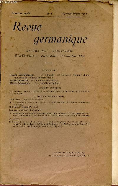 REVUE GERMANIQUE / ALLEMAGNE - ANGLETERRE - ETATS-UNIS - PAYS-BAS - SCANDINAVIE / PREMIERE ANNEE - N1 - JANVIER-FEVRIER 1905.