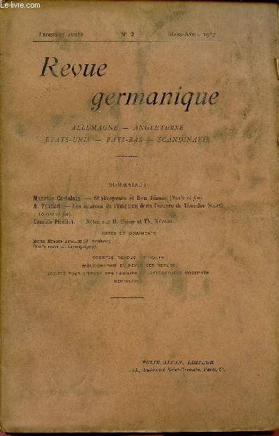 REVUE GERMANIQUE / ALLEMAGNE - ANGLETERRE - ETATS-UNIS - PAYS-BAS - SCANDINAVIE / TROISIEME ANNEE - N2 - JANVIER-FEVRIER 1907.