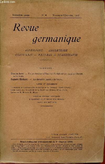 REVUE GERMANIQUE / ALLEMAGNE - ANGLETERRE - ETATS-UNIS - PAYS-BAS - SCANDINAVIE / TROISIEME ANNEE - N5 - NOVEMBRE-DECEMBRE 1907.