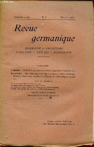 REVUE GERMANIQUE / ALLEMAGNE - ANGLETERRE - ETATS-UNIS - PAYS-BAS - SCANDINAVIE / CINQUIEME ANNEE - N3 - MAI-JUIN 1909.