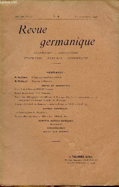 REVUE GERMANIQUE / ALLEMAGNE - ANGLETERRE - ETATS-UNIS - PAYS-BAS - SCANDINAVIE / SIXIEME ANNEE - N4 - JUILLET-AOUT 1910.