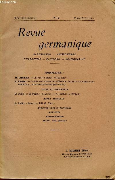 REVUE GERMANIQUE / ALLEMAGNE - ANGLETERRE - ETATS-UNIS - PAYS-BAS - SCANDINAVIE / SEPTIEME ANNEE - N2 - MARS-AVRIL 1911.
