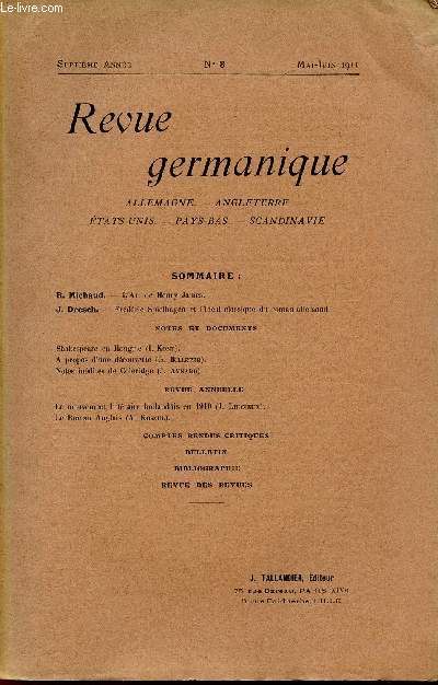 REVUE GERMANIQUE / ALLEMAGNE - ANGLETERRE - ETATS-UNIS - PAYS-BAS - SCANDINAVIE / SEPTIEME ANNEE - N3 - MAI-JUIN 1911.