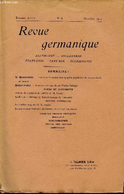 REVUE GERMANIQUE / ALLEMAGNE - ANGLETERRE - ETATS-UNIS - PAYS-BAS - SCANDINAVIE / DIXIEME ANNEE - N3 - MAI-JUIN 1914.