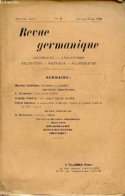 REVUE GERMANIQUE / ALLEMAGNE - ANGLETERRE - ETATS-UNIS - PAYS-BAS - SCANDINAVIE / ONZIEME ANNEE - N1 - JANVIER-MARS 1920.