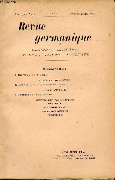 REVUE GERMANIQUE / ALLEMAGNE - ANGLETERRE - ETATS-UNIS - PAYS-BAS - SCANDINAVIE / TREIZIEME ANNEE - N1 - JANVIER-MARS - 1922.