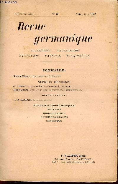 REVUE GERMANIQUE / ALLEMAGNE - ANGLETERRE - ETATS-UNIS - PAYS-BAS - SCANDINAVIE / TREIZIEME ANNEE - N2 - AVRIL-JUIN - 1922.