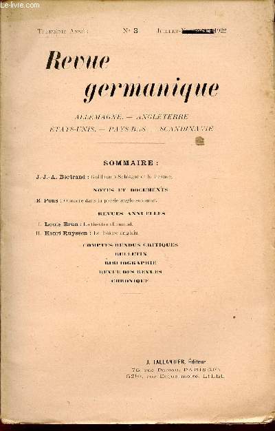 REVUE GERMANIQUE / ALLEMAGNE - ANGLETERRE - ETATS-UNIS - PAYS-BAS - SCANDINAVIE / TREIZIEME ANNEE - N3 - JUILLET - 1922.