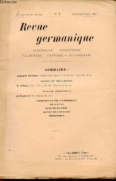 REVUE GERMANIQUE / ALLEMAGNE - ANGLETERRE - ETATS-UNIS - PAYS-BAS - SCANDINAVIE / QUATORZIEME ANNEE - N1 - JANVIER-MARS - 1923.