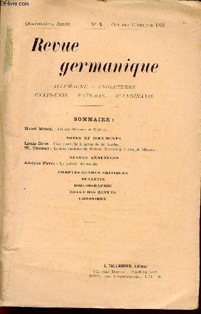 REVUE GERMANIQUE / ALLEMAGNE - ANGLETERRE - ETATS-UNIS - PAYS-BAS - SCANDINAVIE / QUATORZIEME ANNEE - N4 - OCTOBRE-DECEMBRE - 1923.