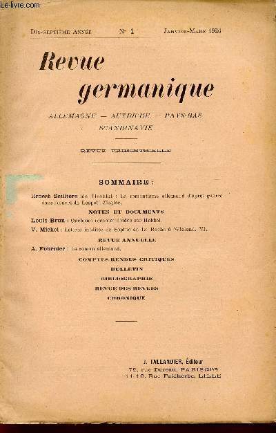 REVUE GERMANIQUE / ALLEMAGNE - ANGLETERRE - ETATS-UNIS - PAYS-BAS - SCANDINAVIE / DIX-SEPTIEME ANNEE - N1 - JANVIER-MARS - 1926.