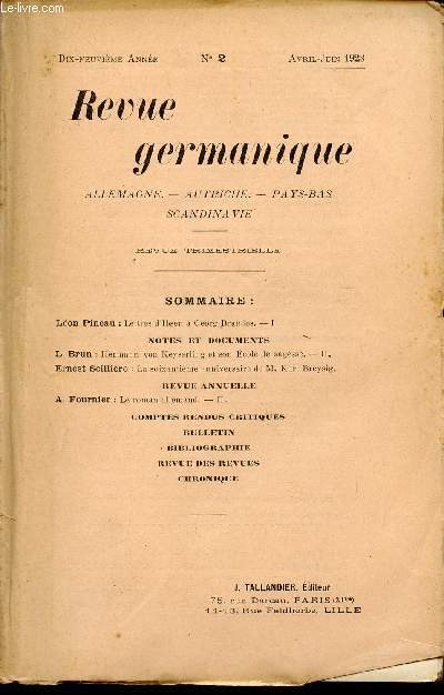 REVUE GERMANIQUE / ALLEMAGNE - ANGLETERRE - ETATS-UNIS - PAYS-BAS - SCANDINAVIE / DIX-NEUVIEME ANNEE - N2 - AVRIL-JUIN - 1928.