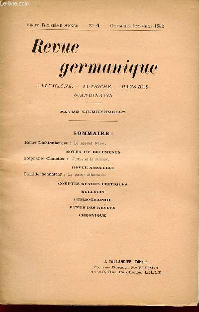 REVUE GERMANIQUE / ALLEMAGNE - ANGLETERRE - ETATS-UNIS - PAYS-BAS - SCANDINAVIE / VINGT-TROISIEME ANNEE - N4 - OCTOBRE-DECEMBRE 1932.