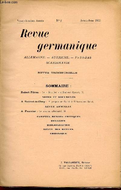 REVUE GERMANIQUE / ALLEMAGNE - ANGLETERRE - ETATS-UNIS - PAYS-BAS - SCANDINAVIE / VINGT-SIXIEME ANNEE - N2 - AVRIL-JUIN 1935.
