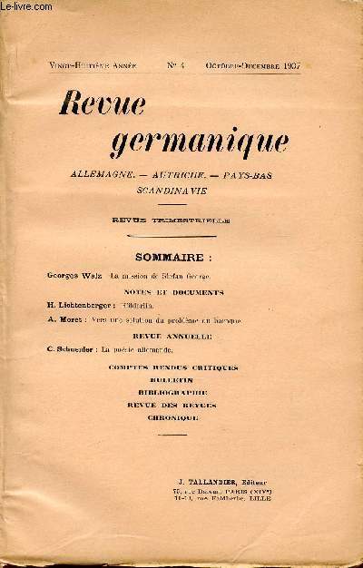 REVUE GERMANIQUE / ALLEMAGNE - ANGLETERRE - ETATS-UNIS - PAYS-BAS - SCANDINAVIE / VINGT-HUITIEME ANNEE - N4 - OCTOBRE-DECEMBRE 1937.