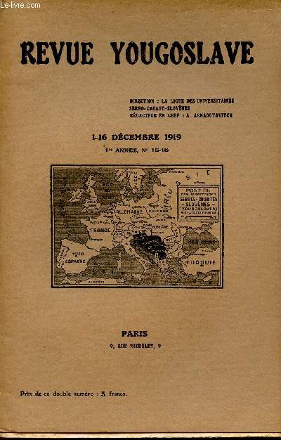LA REVUE YOUGOSLAVE / DECEMBRE 1919 / 1ere ANNEE - N°15-16.
