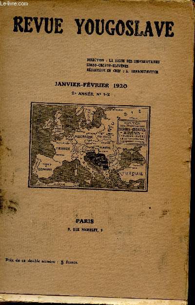 LA REVUE YOUGOSLAVE / JANVIER-FEVRIER 1920 / 2ème ANNEE - N°1-2.