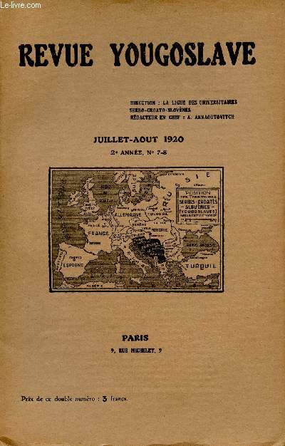 LA REVUE YOUGOSLAVE / JUILLET-AOUT 1920 / 2ème ANNEE - N°7-8.