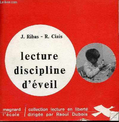 LECTURE DISCIPLINE D'EVEIL / COLLECTION LECTURE EN LIBERTE.