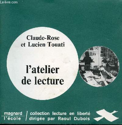 L'ATELIER DE LECTURE / COLLECTION LECTURE EN LIBERTE.