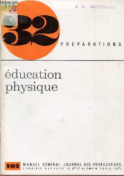 EDUCATION PHYSIQUE / COLLECTION 