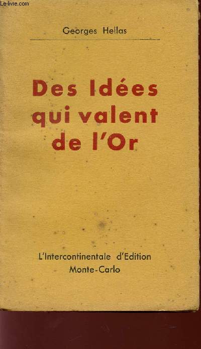 DES IDEES QUI VALENT DE L'ORD.