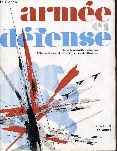 ARMEE ET DEFENSE / JUILLET-AOUT 1978 / 57 ANNEE.