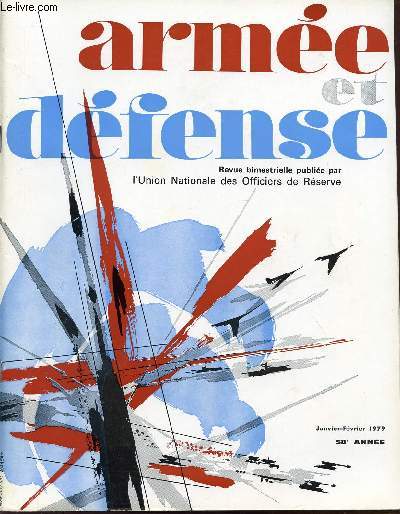 ARMEE ET DEFENSE / JANVIER-FEVRIER 1979 / 58 ANNEE.