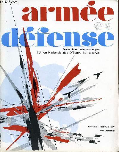 ARMEE ET DEFENSE / NOVEMBRE-DECEMBRE 1980 / 59 ANNEE.