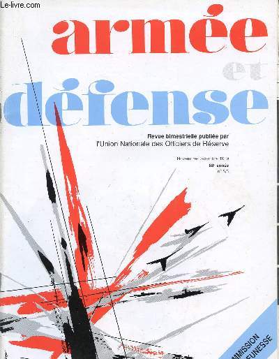 ARMEE ET DEFENSE / NOVEMBRE-DECEMBRE 1989 / 68 ANNEE / N5/5./ LA COMMISSION - ARMEES - JEUNESSE.