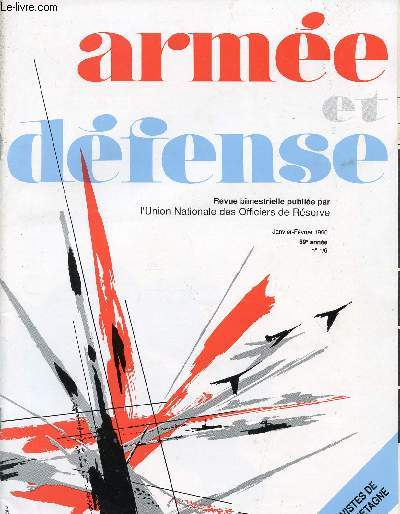 ARMEE ET DEFENSE / JANVIER-FEVRIER 1990 / 69 ANNEE / N1/6./ LES RESERVISTES DE LA GRANDE-BRETAGNE.