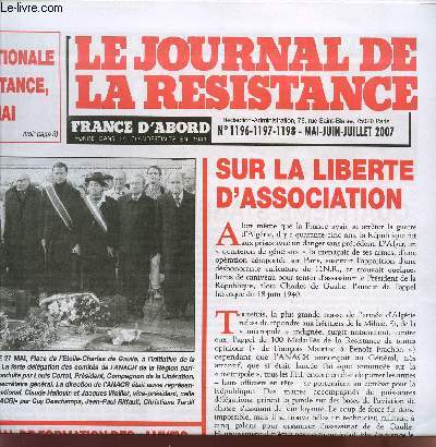LE JOURNAL DE LA RESISTANCE / N1196-1197-1198 - MAI-JUIN-JUILLET 2007.
