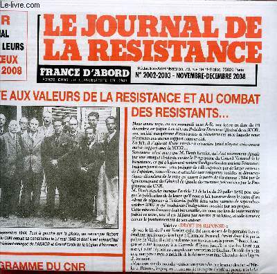 LE JOURNAL DE LA RESISTANCE / N2002-2003 - NOVEMBRE-DECEMBRE 2008.