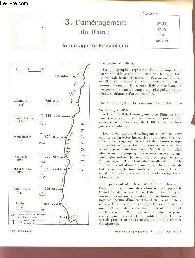 L'AMENAGEMENT DU RHIN : LE BARRAGE DE FESSENHEIM.