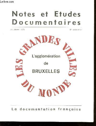 L'AGGLOMERATION DE BRUXELLES / COLLECTION 