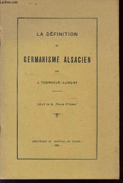LA DEFINITION DU GERMANISME ALSACIEN / EXTRAIT DE LA 