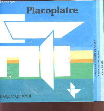 PLACOPLATRE / CATALOGUE GENERAL.