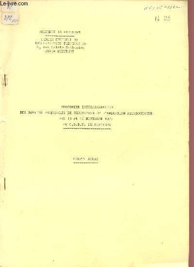 RENCONTRE INTERACADEMIQUE DES EQUIPES REGIONALES DE RENOVATION ET D'ANIMATION PEDAGOGIQUES - DES 15 ET 16 NOVEMBRE 1977.