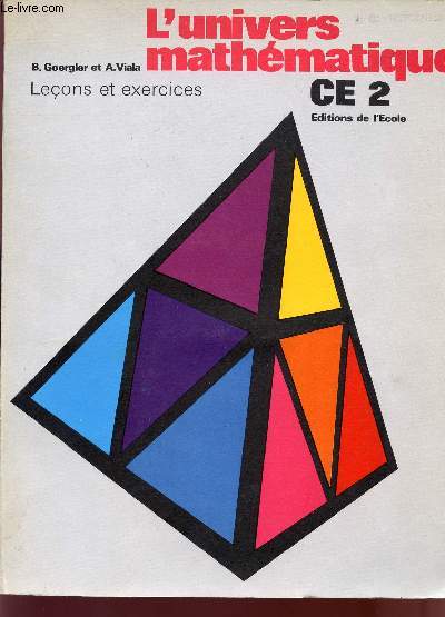 L'UNIVERS MATHEMATIQUE - CLASSE DE CE2.