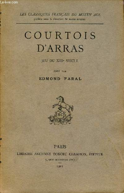 COURTOIS D'ARRAS - JEU DU XIII SIECLE / COLLECTION 