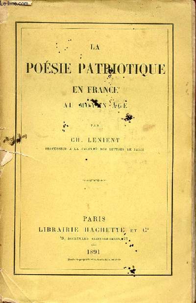 LA POESIE PATRIOTIQUE EN FRANCE AU MOYEN AGE.