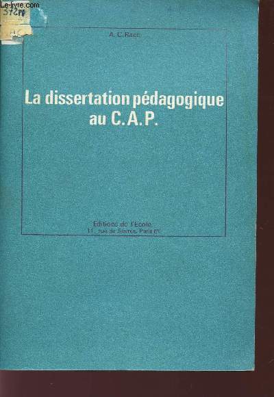 LA DISSERTATION PEDAGOGIQUE AU C.A.P.