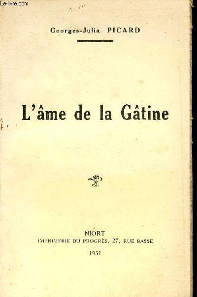L'AME DE LA GATINE.