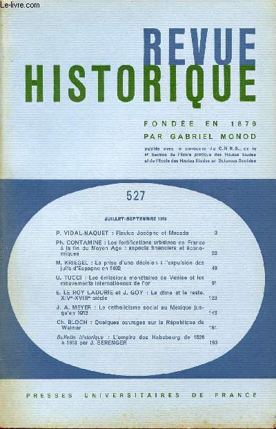 REVUE HISTORIQUE / JUILLET-SEPTEMBRE 1978 / N527.