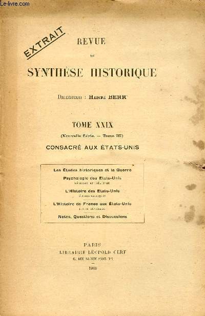EXTRAIT / REVUE DE SYNTHESE HISTORIQUE / TOME XXIX (NOUVELLE SERIE - TOME III) - CONSACRE AUX ETATS-UNIS.